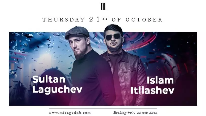 ​Султан Лагучев и Ислам Итляшев в клубе Mirage Dubai